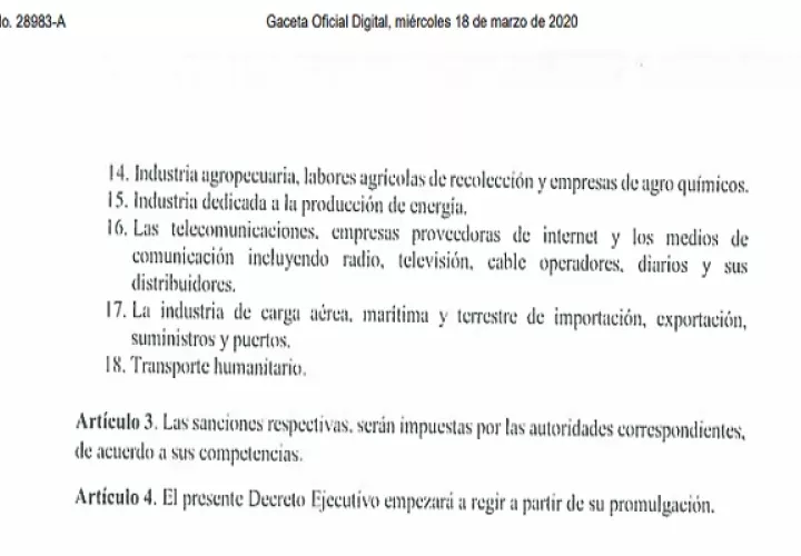 Las autoridades harán valer el decreto.